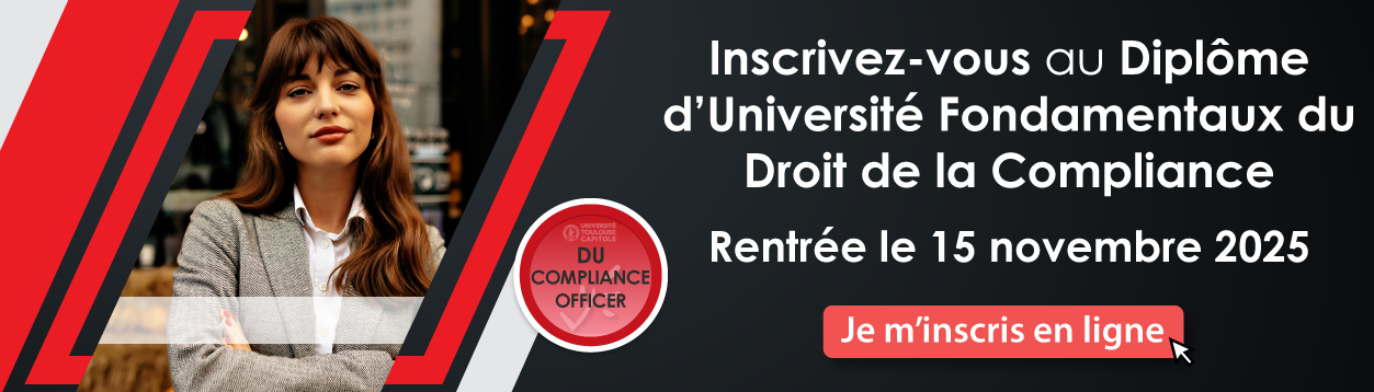 Inscrivez vous au Diplôme d'Université Compliance Officer